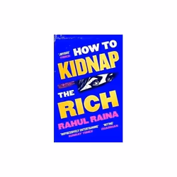 ISBN How to Kidnap the Rich, English, Paperback, 304 pages