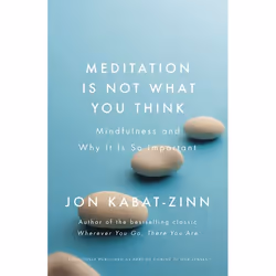 Hachette UK Meditation is Not What You Think, English, Paperback, 240 pages