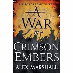 Hachette UK A War in Crimson Embers, English, Paperback, 736 pages