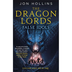 Hachette UK The Dragon Lords 2: False Idols book English Paperback 624 pages