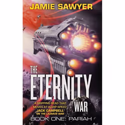 Hachette UK The Eternity War: Pariah, English, Paperback, 464 pages