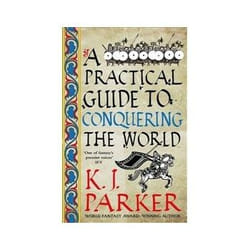 ISBN Practical Guide to Conquering the World book Fantasy English 384 pages