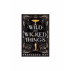 ISBN Wild and Wicked Things, English, Hardcover, 432 pages