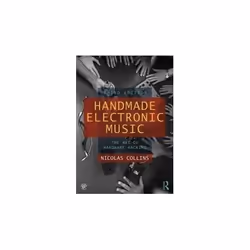 ISBN Handmade Electronic Music : The Art Of Hardware Hacking 3rd Edition, English, Paperback, 496 pages