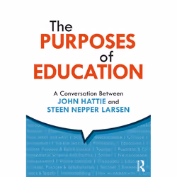 ISBN The Purposes of Education, John Hattie, Steen Nepper Larsen, Any gender, ACER Press