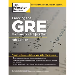 ISBN Cracking the GRE Mathematics Subject Test, 4th Edition, Paperback, 464 pages