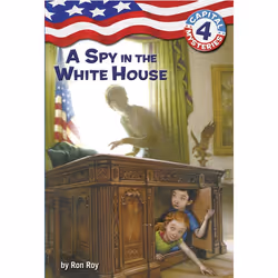 ISBN Capital Mysteries #4: A Spy in the White House, English, Paperback, 96 pages