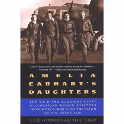 ISBN Amelia Earhart's Daughters, Trade Paperback, 352 pages