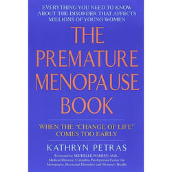 ISBN The Premature Menopause Book: