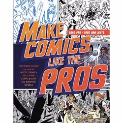ISBN Make Comics Like the Pros, Paperback, 160 pages