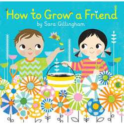 ISBN How to Grow a Friend