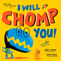 ISBN I Will Chomp You!, English, Hardcover, 40 pages