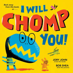 ISBN I Will Chomp You!
