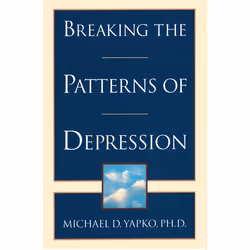 ISBN Breaking the Patterns of Depression, Paperback, 384 pages