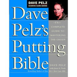 ISBN Dave Pelz’s Putting Bible