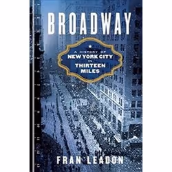 ISBN Broadway: A History of New York City in Thirteen Miles, Art & design, English, Hardcover, 528 pages