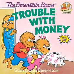 ISBN The Berenstain Bears Trouble with Money, English, Paperback, 32 pages