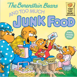ISBN The Berenstain Bears and Too Much Junk Food, English, Paperback, 32 pages