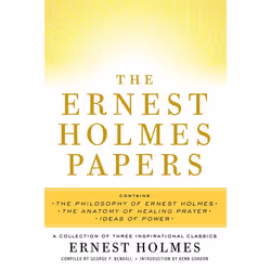 ISBN The Ernest Holmes Papers, Paperback, 512 pages