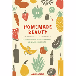ISBN Homemade Beauty, Paperback, 208 pages