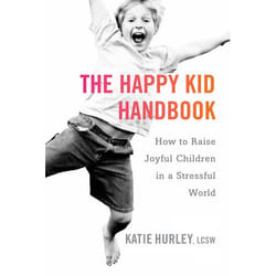 ISBN The Happy Kid Handbook
