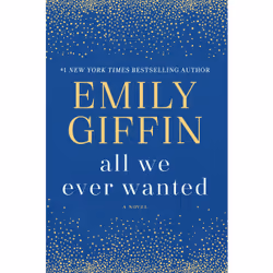 ISBN All We Ever Wanted, English, Hardcover, 368 pages