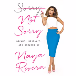 ISBN Sorry Not Sorry, Biography, English, Hardcover, 256 pages