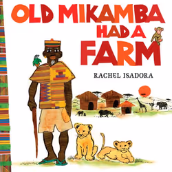 ISBN Old Mikamba Had a Farm, English, Hardcover, 40 pages