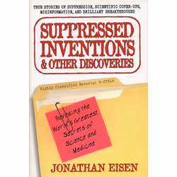 ISBN Suppressed Inventions and Other Discoveries, Paperback, 560 pages
