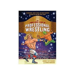 ISBN Comic Story of Professional Wrestling: A Hardcore, High-Flying, No-Holds-Barred History of the book Comics & graphic novels English 184 pages