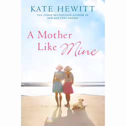 ISBN A Mother Like Mine, Fiction, English, Paperback, 384 pages