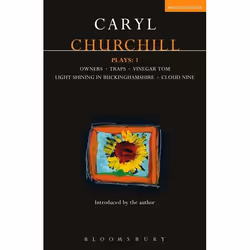 ISBN Churchill Plays: 1 (Owners; Traps; Vinegar Tom; Light Shining in Buckinghamshire; Cloud Nine), English, Paperback, 336 p ...