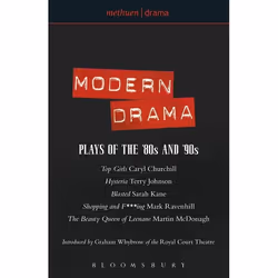 ISBN Modern Drama: Plays of the '80s and '90s (Top Girls; Hysteria; Blasted; Shopping & F***ing; The Beauty Queen of Leenane) ...