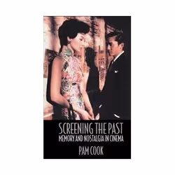 ISBN Screening the Past: Memory and Nostalgia in Cinema, TV & radio, English, Paperback, 240 pages