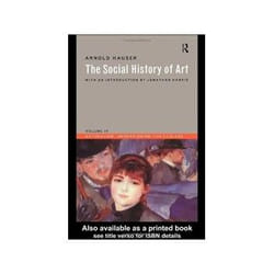 ISBN SOCIAL HISTORY OF ART V4: Naturalism, Impressionism, Film Age book Art & design English Paperback 320 pages
