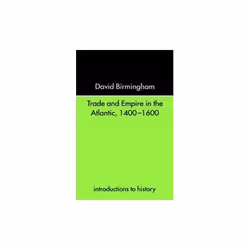 ISBN TRADE AND EMPIRE IN THE ATLANTIC, 1400-1600, English, Paperback, 112 pages