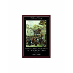 ISBN Warfare, State and Society on the Black Sea Steppe 1500-1700