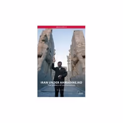 ISBN Iran Under Ahmadinejad, English, Paperback, 104 pages