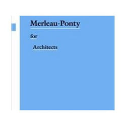 ISBN Merleau-Ponty for Architects (Thinkers for Architects) book Art & design English Paperback 128 pages