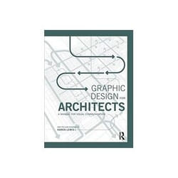 ISBN Graphic Design for Architects: A Manual for Visual Communication book Educational English 224 pages