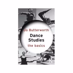 ISBN Dance Studies: The Basics, Art & design, English, 224 pages