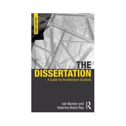 ISBN Dissertation: A Guide for Architecture Students book Educational English 266 pages