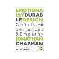 ISBN Emotionally Durable Design: Objects, Experiences and Empathy book Educational English 248 pages