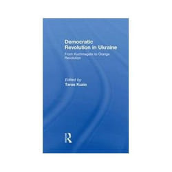 ISBN Democratic Revolution in Ukraine: From Kuchmagate to Orange Revolution book Politics English 198 pages