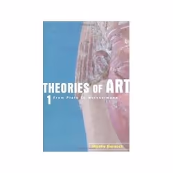 ISBN THEORIES OF ART V1 - FROM PLATO TO WINCKELMANN 2e, Art & design, English, Paperback, 400 pages