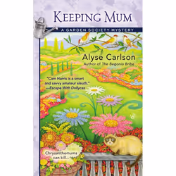 ISBN Keeping Mum, Fiction, English, Mass Market Paperback, 304 pages