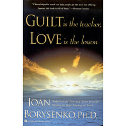 ISBN Guilt is the Teacher, Love is the Lesson book Health, mind & body English Paperback