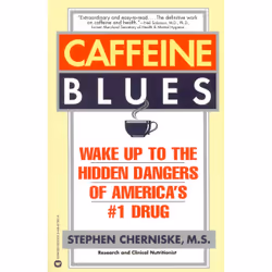ISBN Caffeine Blues, Health, mind & body, English, Paperback, 464 pages