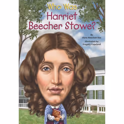 ISBN Who Was Harriet Beecher Stowe?, English, Paperback, 112 pages