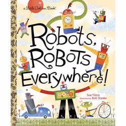 ISBN Robots, Robots Everywhere!, English, Hardcover, 24 pages